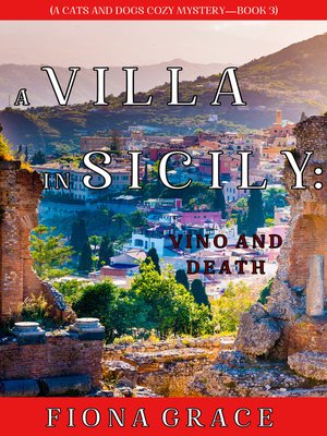 A Villa in Sicily: Vino and Death - ebook